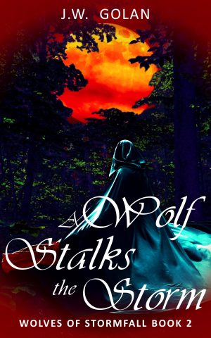 Cover for A Wolf Stalks the Storm