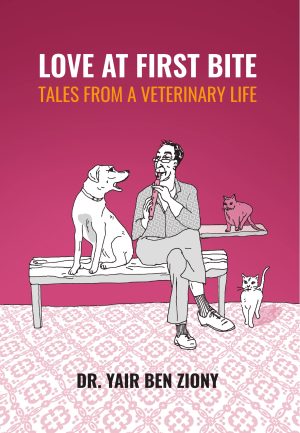 Cover for Love at First Bite: Tales from a Veterinary Life