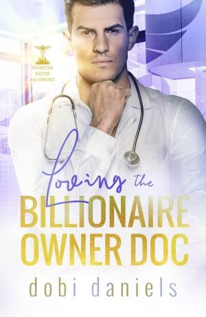 Cover for Loving the Billionaire Owner Doc