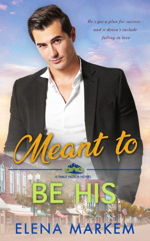 Cover for Meant To Be His
