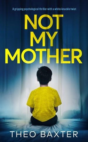 Cover for Not My Mother