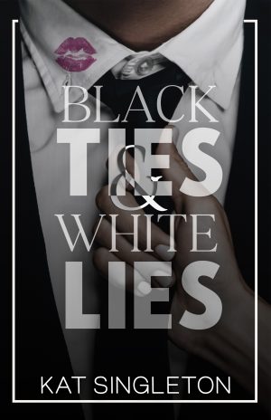 Cover for Black Ties and White Lies