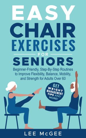 Cover for Easy Chair Exercises for Seniors