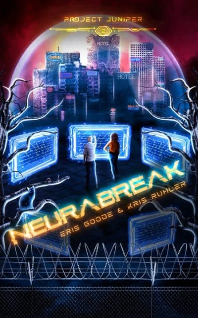 Cover for Neurabreak (Project Juniper Book 2)