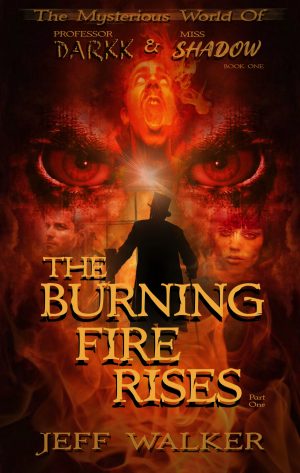 Cover for The Burning Fire Rises