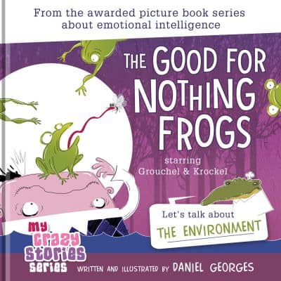 Cover for The Good for Nothing Frogs