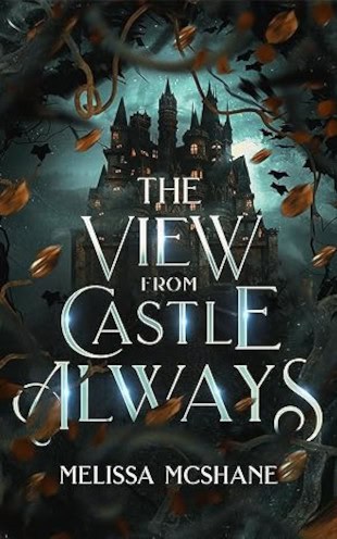 Cover for The View from Castle Always
