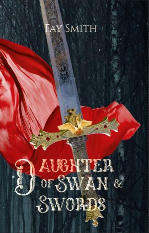 Cover for Daughter of Swan & Swords