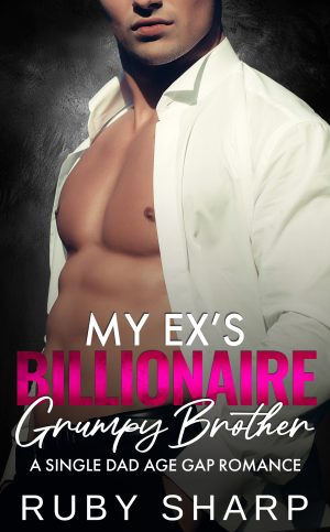 Cover for My Ex's Billionaire Grumpy Brother