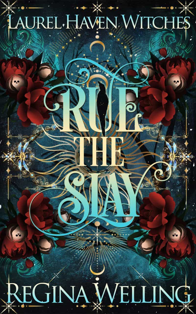 Cover for Rue the Slay: Laurel Haven Witches - Book 1