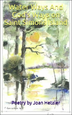 Cover for Water Ways and God's Ways on Saint Simons Island