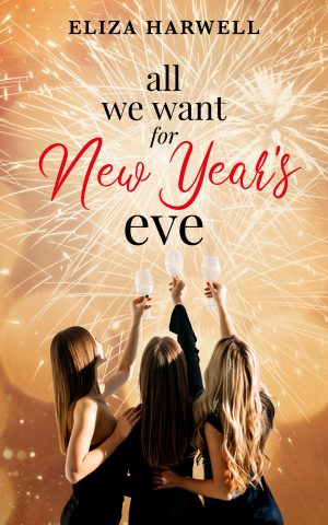Cover for All We Want for New Year's Eve