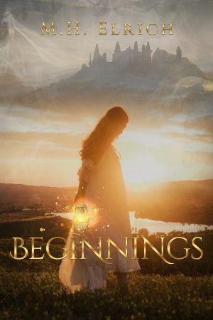 Cover for Beginnings: A Christian Fantasy Short Story Collection