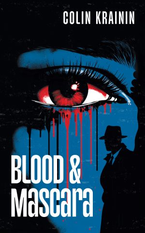 Cover for Blood and Mascara