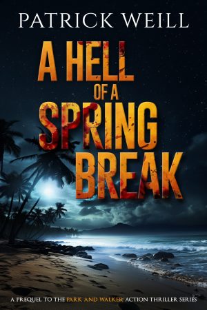 Cover for A Hell of a Spring Break