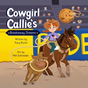 Cover for Cowgirl Callie's Breakaway Dreams