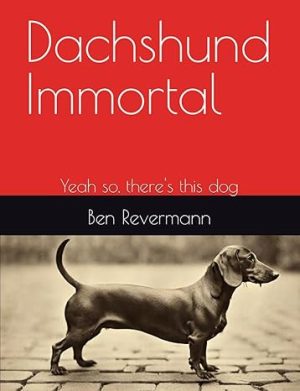 Cover for Dachshund Immortal