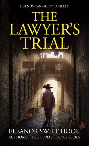 Cover for The Lawyer's Trial: Lord's Legacy Prequel