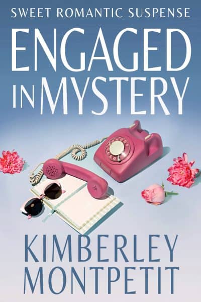 Cover for Engaged in Mystery (Fake Fiancé Romantic Suspense Book 1)