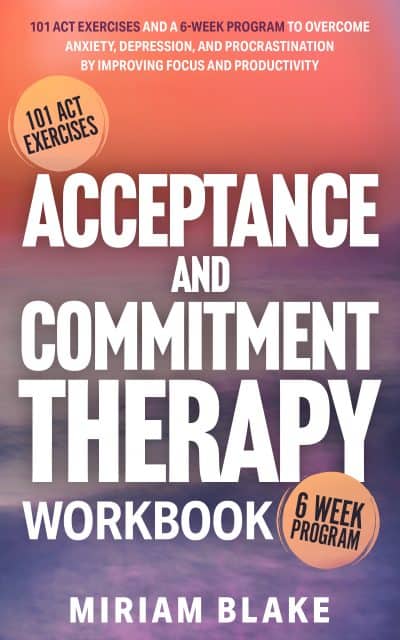 Cover for Acceptance and Commitment Therapy Workbook