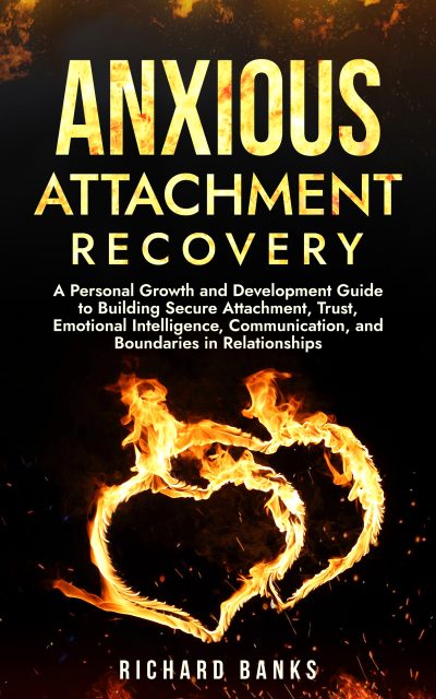 Cover for Anxious Attachment Recovery