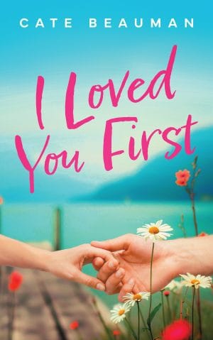 Cover for I Loved You First