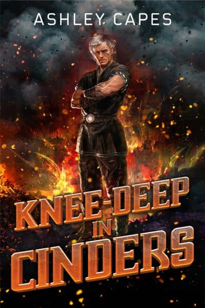 Cover for Knee-Deep in Cinders