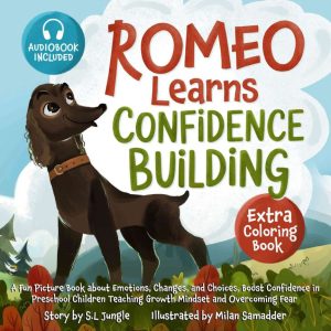 Cover for Romeo Learns Confidence Building