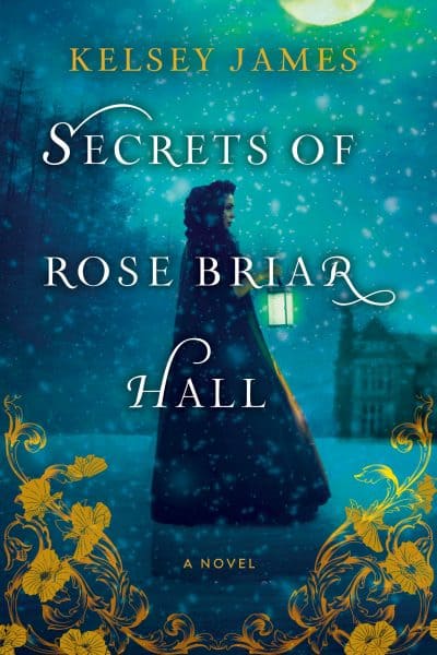 Cover for Secrets of Rose Briar Hall