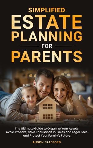 Cover for Simplified Estate Planning for Parents