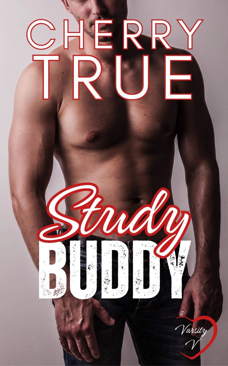 Cover for Study Buddy: a beauty and the beast, instalove, first time, steamy college romance story