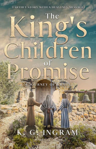 Cover for The King's Children of Promise: A Journey of Grace