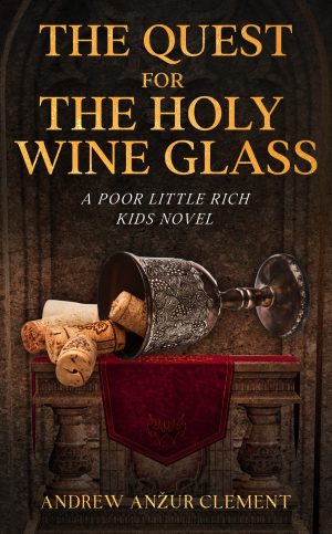 Cover for The Quest for the Holy Wine Glass