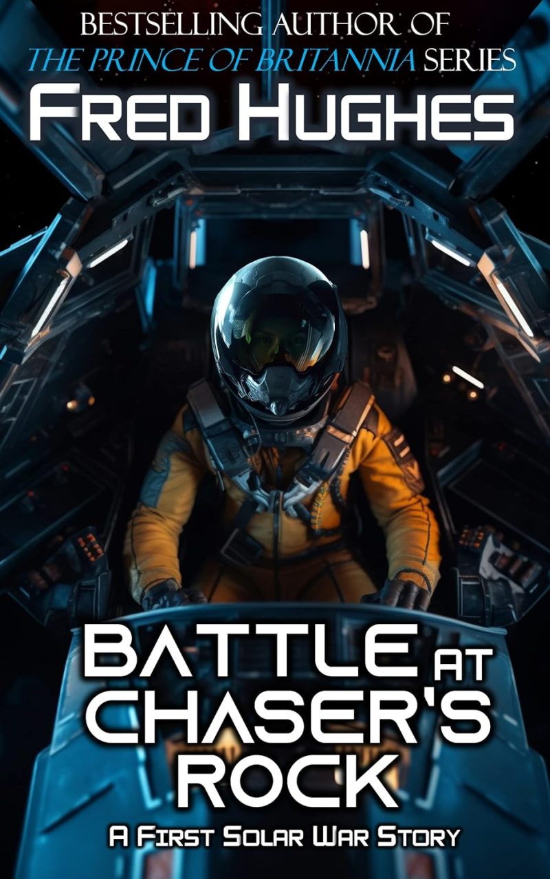 Cover for Battle at Chaser's Rock: A First Solar War Story: A First Solar War Story