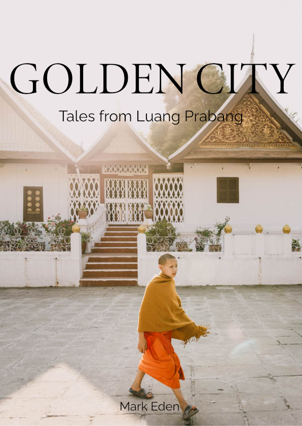 Cover for Golden City: Tales From Luang Prabang