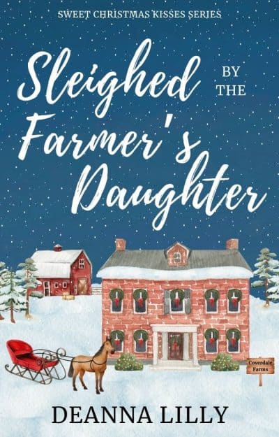 Cover for Sleighed by the Farmer's Daughter