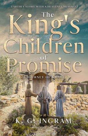 Cover for The King's Children of Promise A Journey of Grace