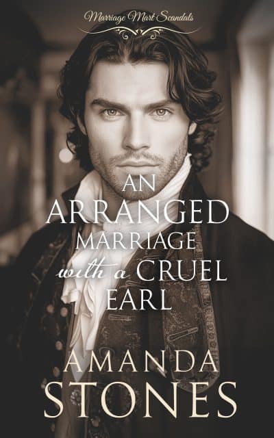 Cover for An Arranged Marriage with a Cruel Earl