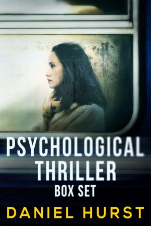 Cover for Daniel Hurst's Psychological Thriller Box Set