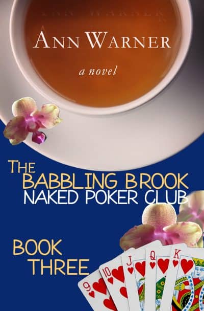 Cover for The Babbling Brook Naked Poker Club - Book Three