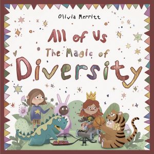 Cover for All of Us: The Magic of Diversity