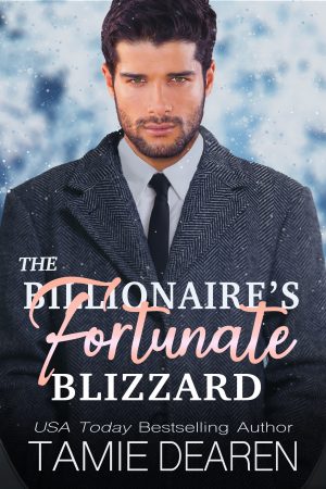 Cover for The Billionaire's Fortunate Blizzard