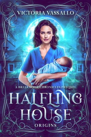 Cover for Halfling House Origins: A Briarmoor Chronicles Prequel