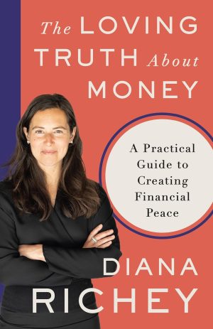Cover for The Loving Truth about Money