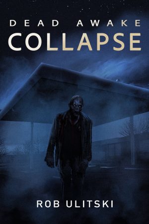 Cover for Dead Awake: Collapse