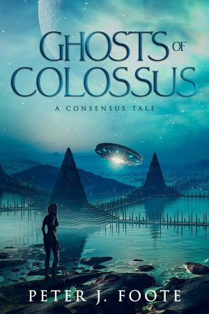 Cover for Ghosts of Colossus: A Consensus Prequel Novel