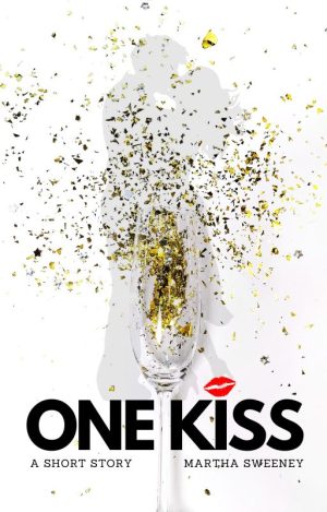 Cover for One Kiss: A short story
