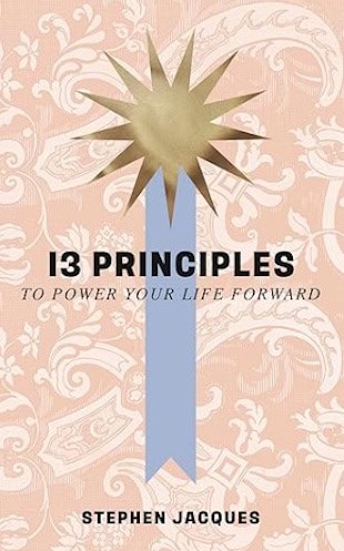 Cover for 13 Principles to Power Your Life Forward