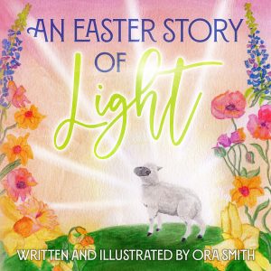 Cover for An Easter Story of Light