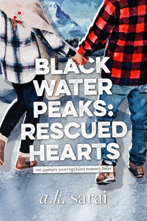 Cover for Blackwater Peaks - Rescued Hearts